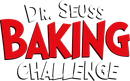 Dr. Seuss Baking Challenge Poster 1