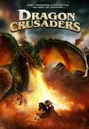 Dragon Crusaders Poster 4