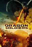 Dragon Soldiers Poster 7