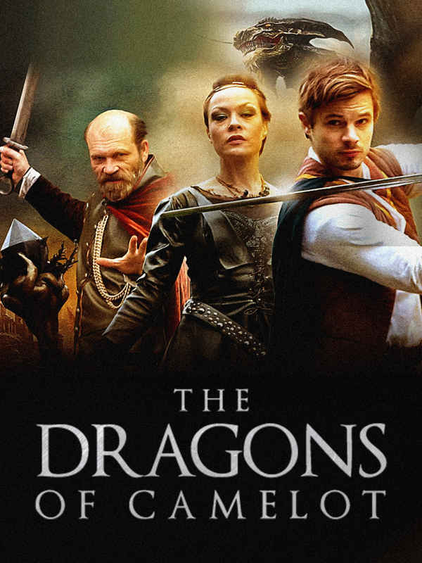 Dragons Of Camelot Poster 1