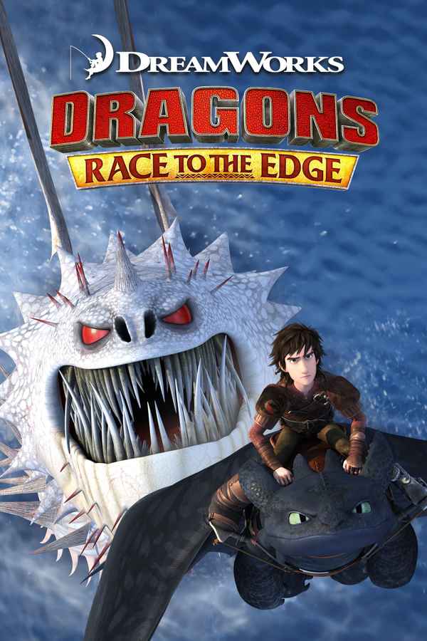 Dragons: Race to the Edge Poster 3