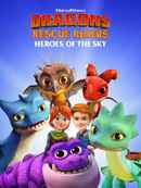 Dragons Rescue Riders: Heroes of the Sky Poster 4