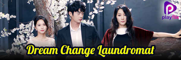 Dream Change Laundromat Poster 1