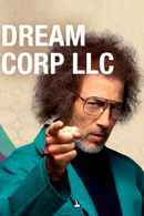 Dream Corp LLC Poster 2