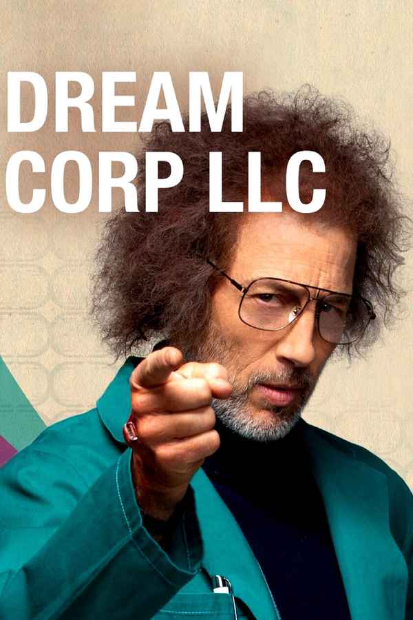 Dream Corp LLC Poster 2