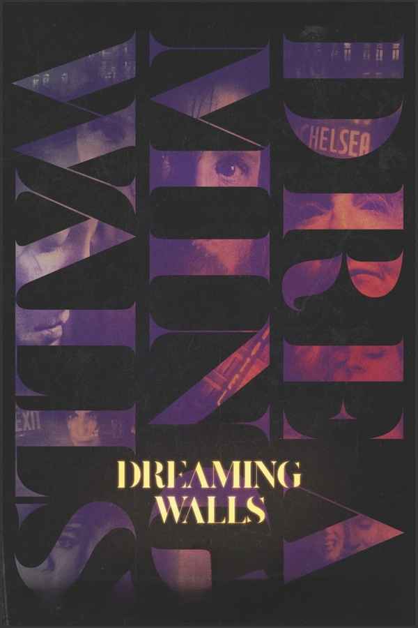 Dreaming Walls Poster 5