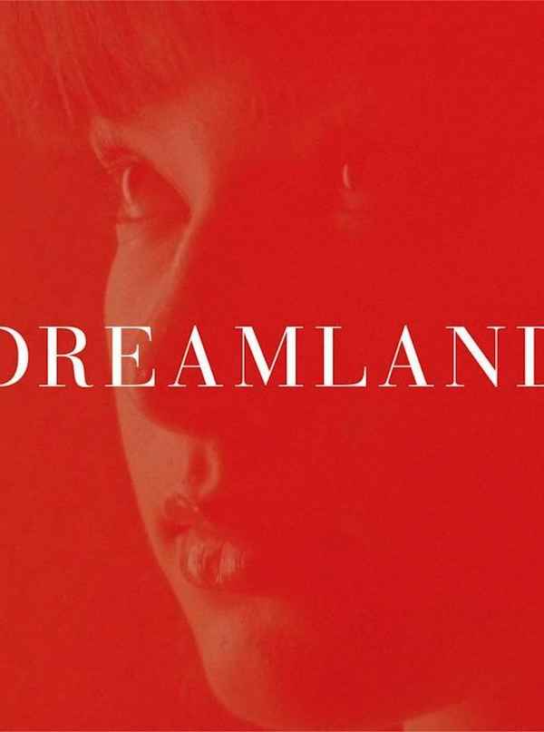 Dreamland Poster 2