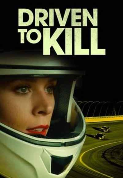 Driven to Kill