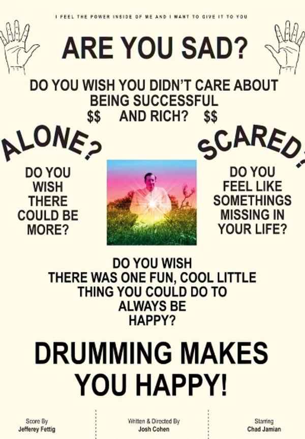 Drumming Makes You Happy Poster 2