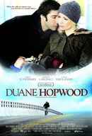 Duane Hopwood Poster 2