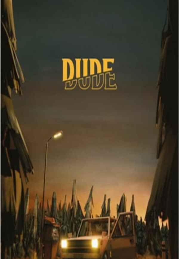 Dude Poster 2