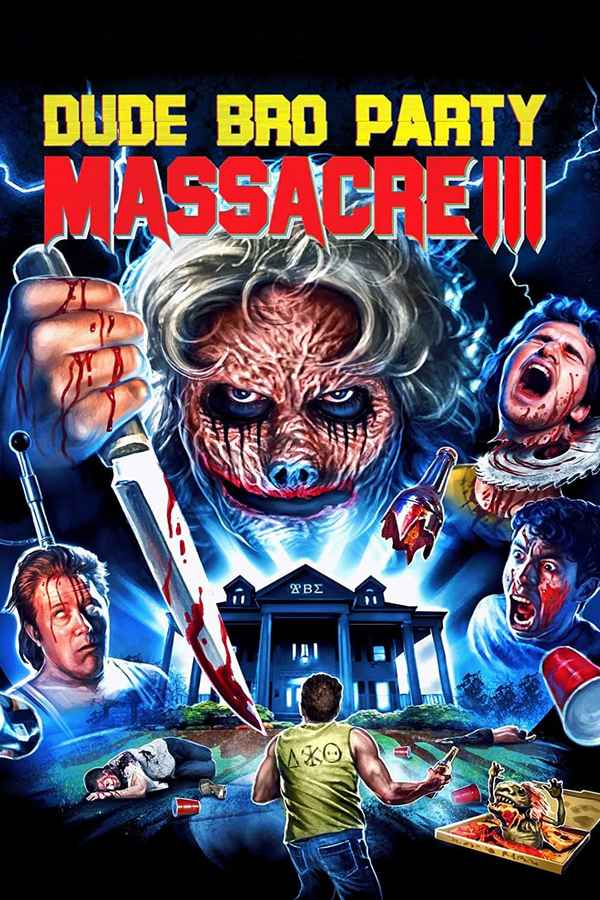 Dude Bro Party Massacre III Poster 5
