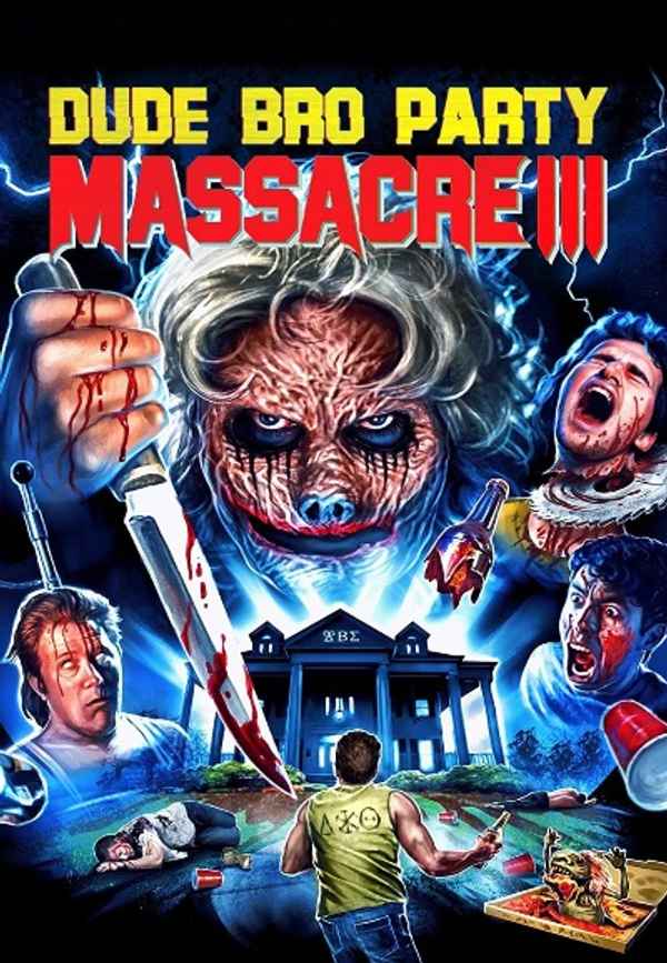 Dude Bro Party Massacre III Poster 7