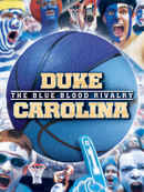 Duke-Carolina: The Blue Blood Rivalry Poster 2