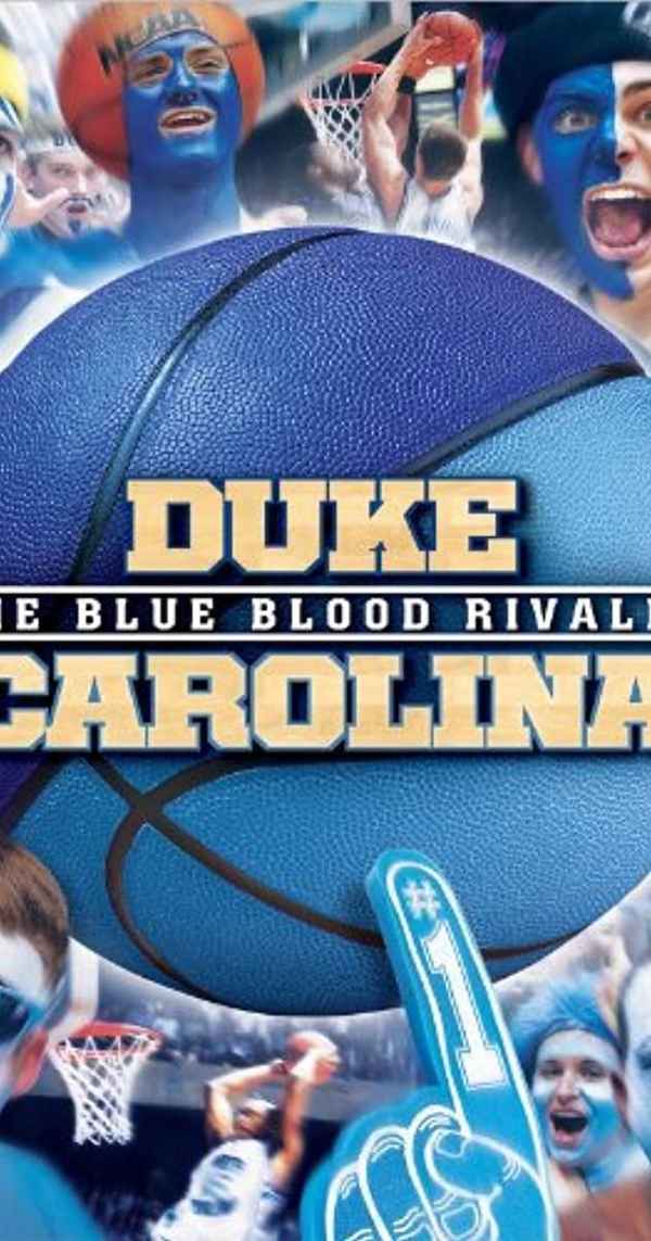 Duke-Carolina: The Blue Blood Rivalry Poster 4