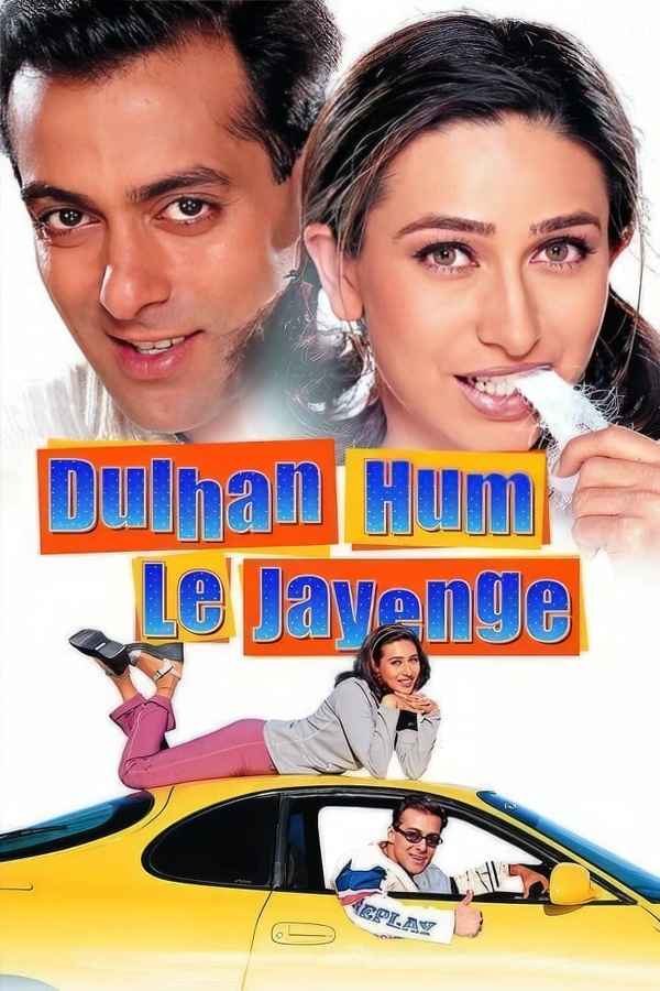 Dulhan Hum Le Jayenge Poster 6