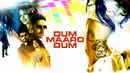 Dum Maaro Dum Poster 4