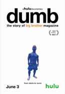 Dumb: The Story of Big Brother Magazine Poster 6