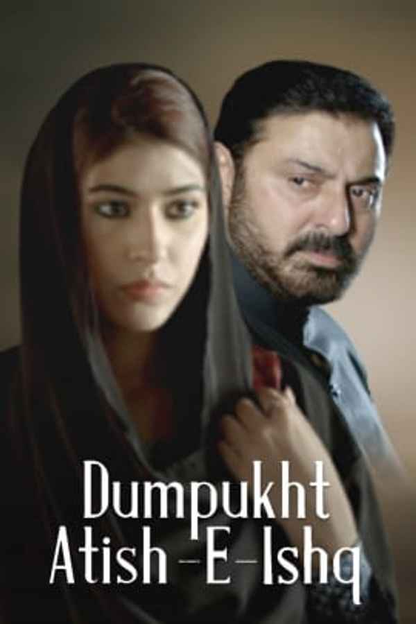 DumPukht Aatish-e-Ishq Poster 3