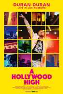 Duran Duran: A Hollywood High Poster 2