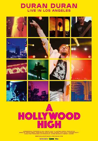 Duran Duran: A Hollywood High