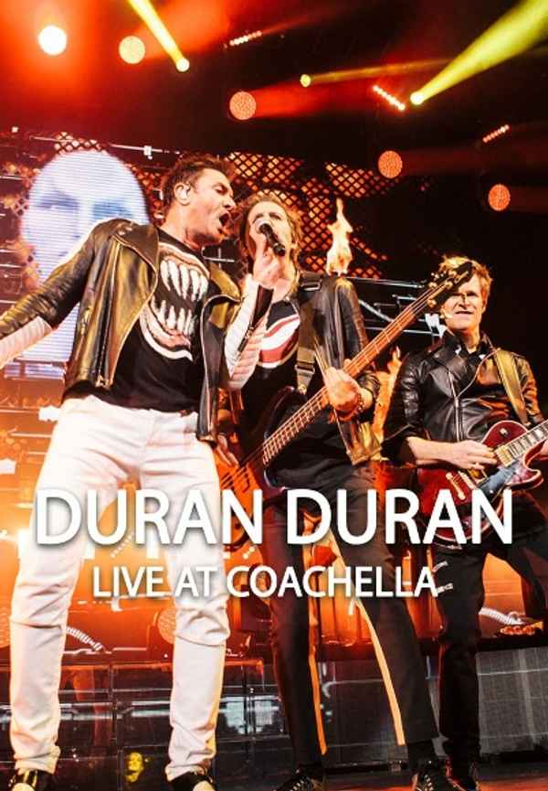 Duran Duran - Live at Coachella Poster 4