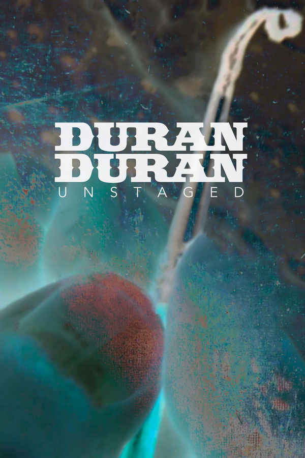 Duran Duran: Unstaged Poster 1