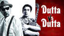 Dutta Vs Dutta Poster 2