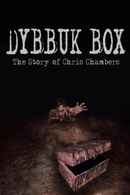 Dybbuk Box: True Story of Chris Chambers Poster 3