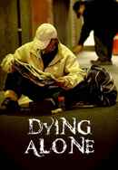 Dying Alone Poster 6