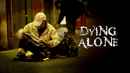 Dying Alone Poster 3