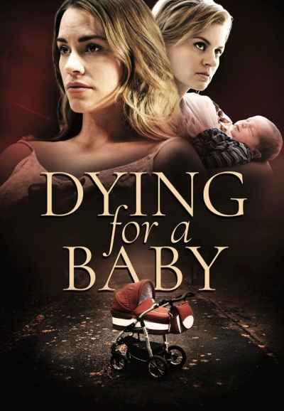 Dying for a Baby