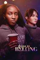 Dying to Belong Poster 3