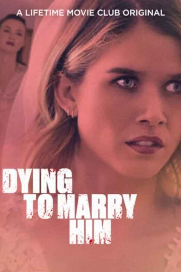 Dying To Marry Him Poster 6