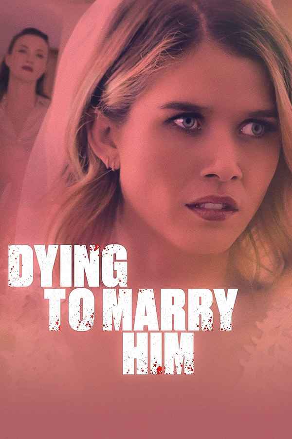 Dying To Marry Him Poster 2