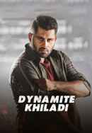 Dynamite Khiladi Poster 2
