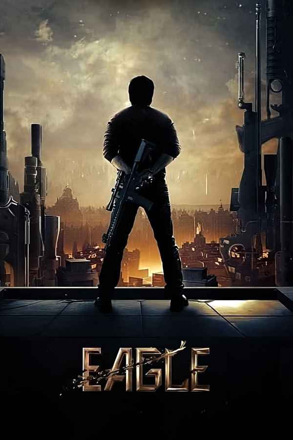Eagle (ఎగిల్) Poster 6