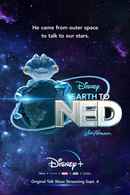 Earth to Ned Poster 5