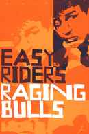 Easy Riders, Raging Bulls: How the Sex, Drugs and Rock 'n' Roll Generation Saved Hollywood Poster 4