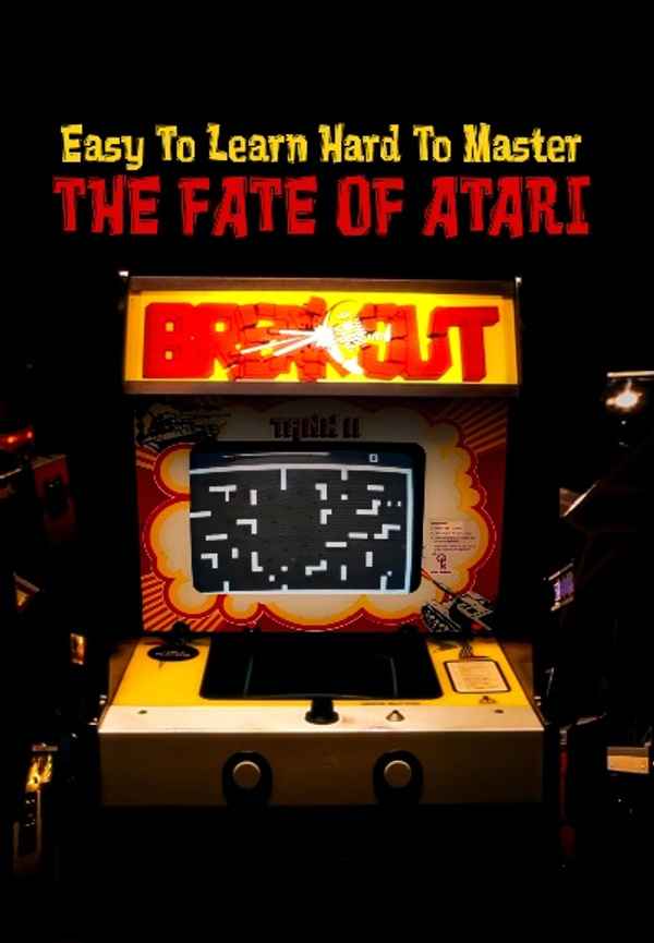 Easy to Learn, Hard to Master The Fate of Atari Poster 3