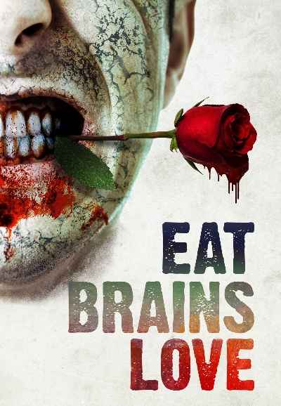 Eat Brains Love