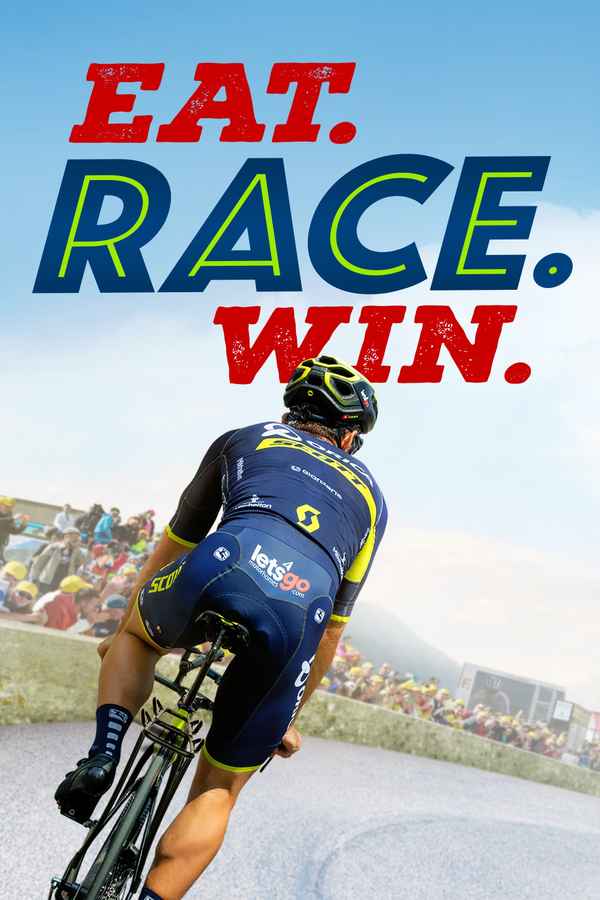 Eat. Race. Win. Poster 1