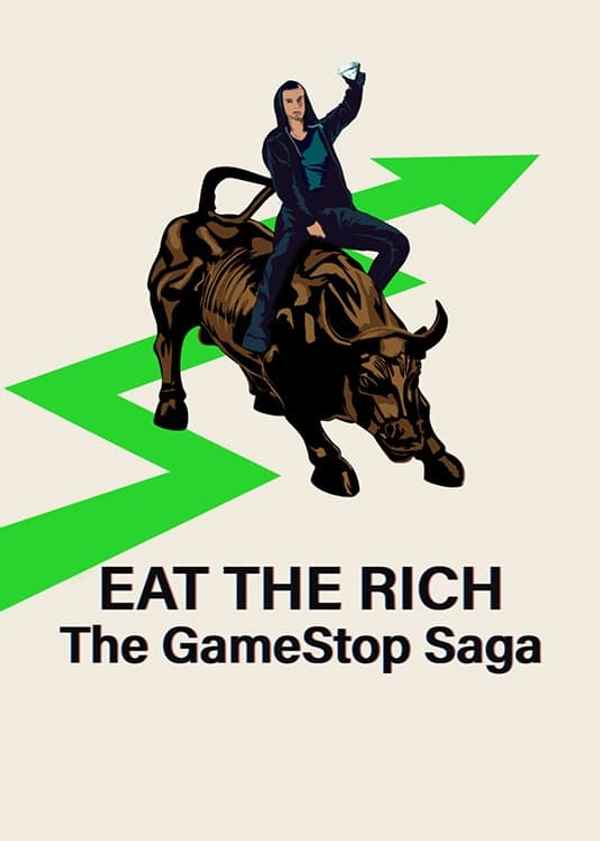 Eat the Rich: The GameStop Saga Poster 7