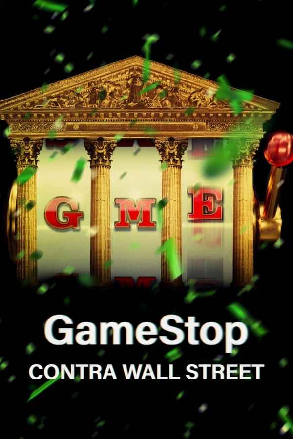 Eat the Rich: The GameStop Saga Poster 4
