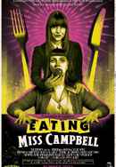 Eating Miss Campbell Poster 4