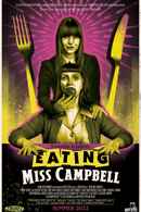 Eating Miss Campbell Poster 1