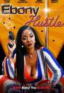 Ebony Hustle Poster 3