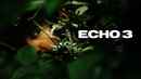 Echo 3 Poster 4
