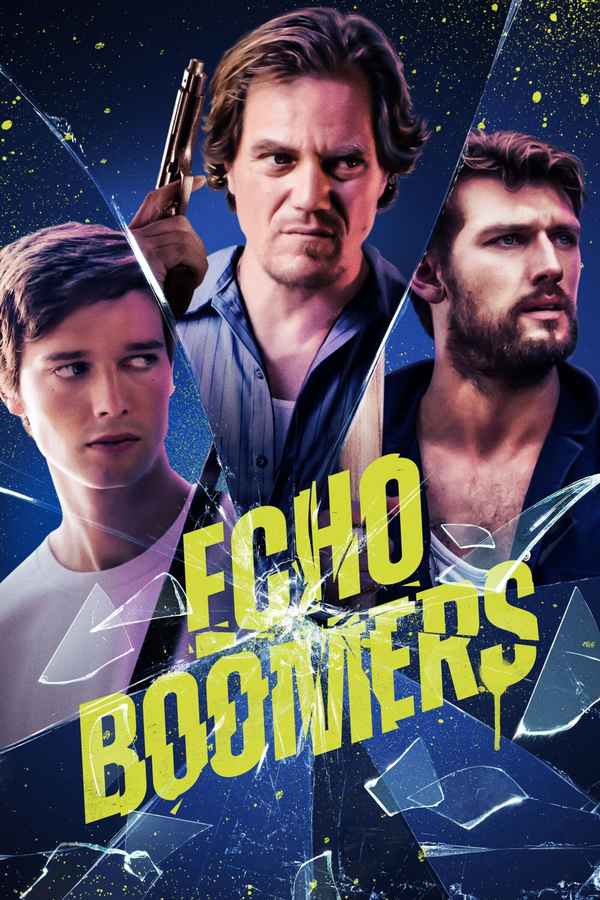Echo Boomers Poster 5