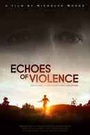 Echoes of Violence Poster 2